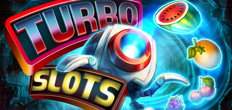 TURBO SLOTS